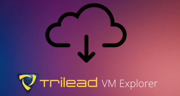 trilead-vm-explorer