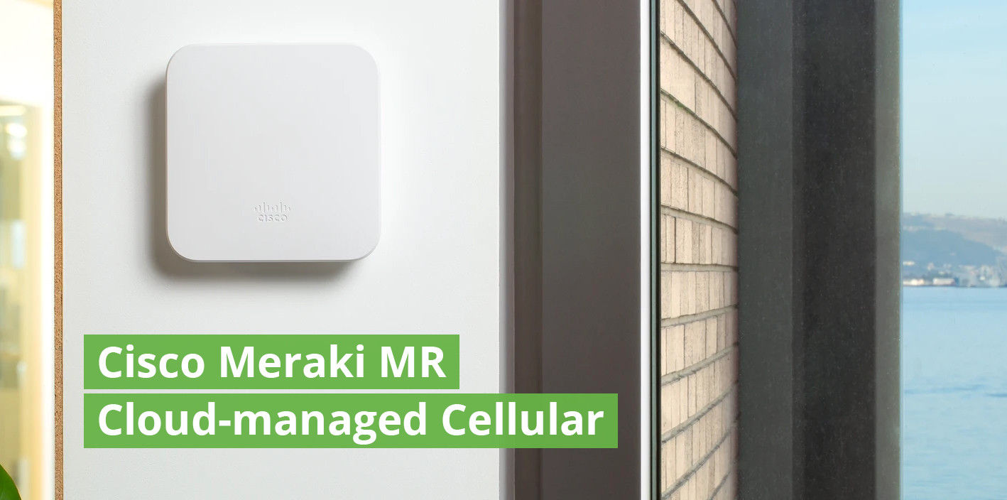 Cisco เปิดตัว Meraki MG – Cloud-managed Cellular – TechTalkThai