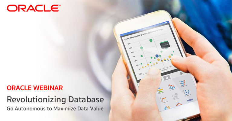 Oracle Webinar: Revolutionizing Database Go Autonomous to Maximize Data ...