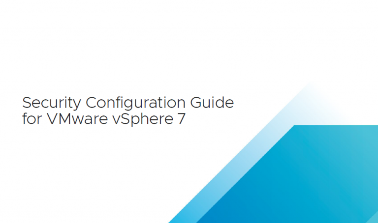 VMware ออกเอกสาร vSphere Security Configuration Guide 7 แนะแนวทางการทำ ...
