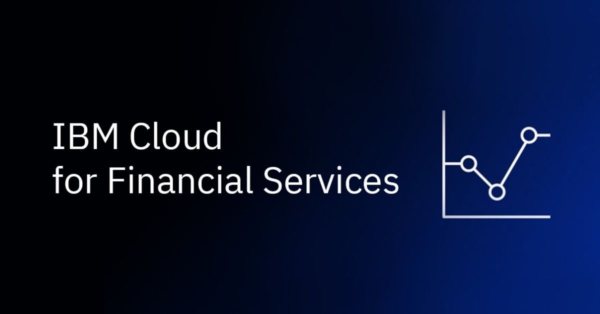 [Guest Post] ไอบีเอ็มเปิดบริการ IBM Cloud for Financial Services รองรับ ...