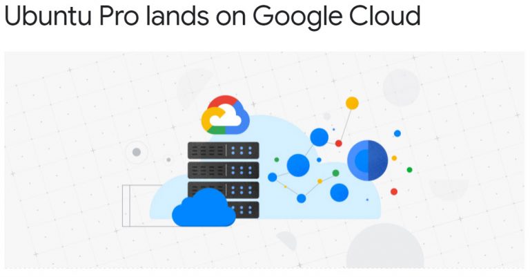 Canonical เปิดตัว Ubuntu Pro for Google Cloud – TechTalkThai