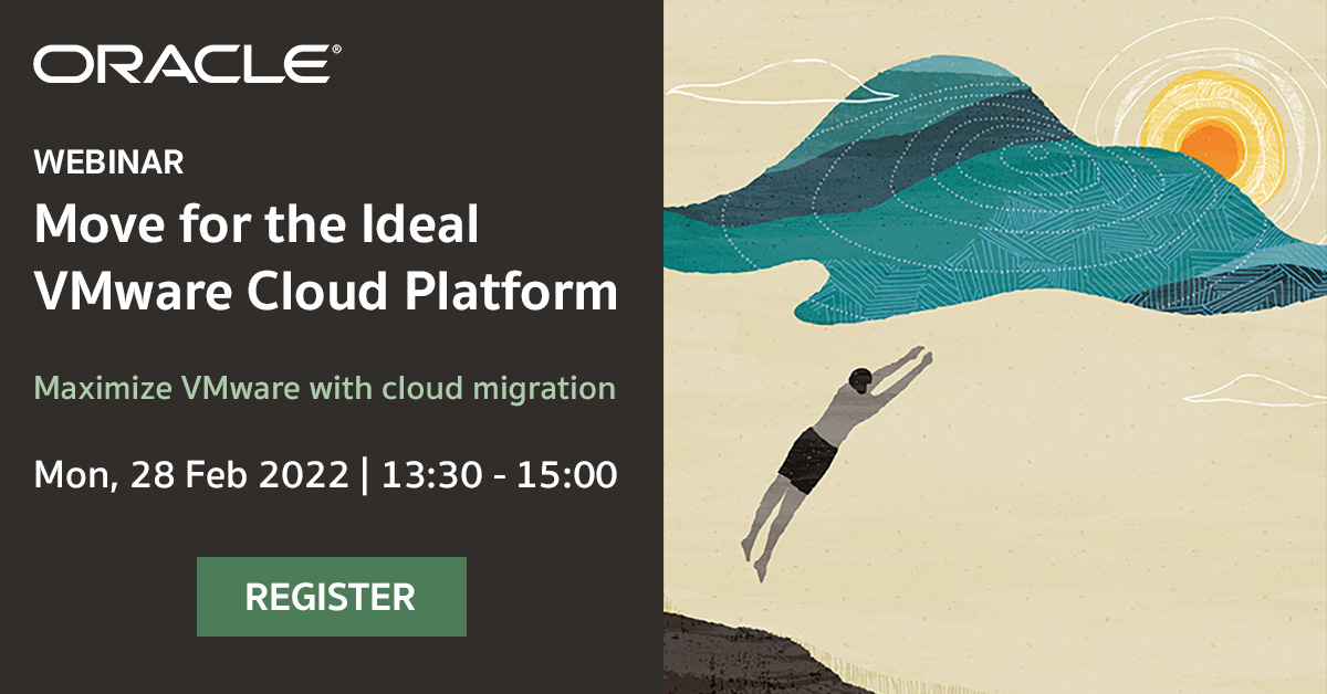 Oracle Webinar: Move for the Ideal VMware Cloud Platform – TechTalkThai