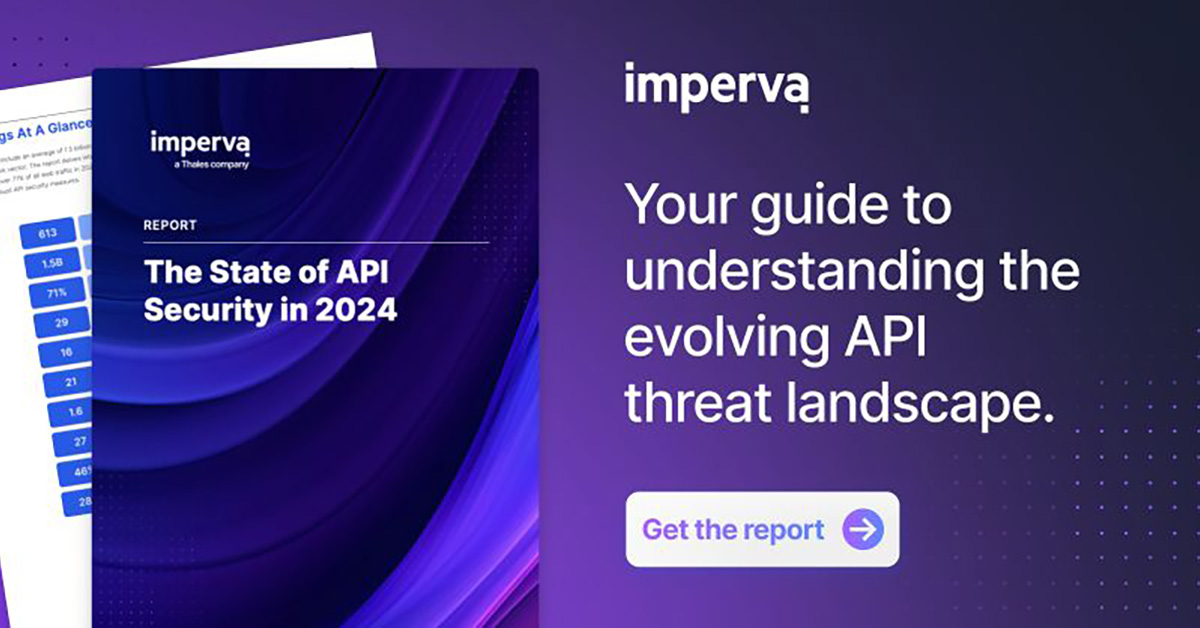 Imperva ออกรายงาน The State of API Security ประจำปี 2024 – TechTalkThai