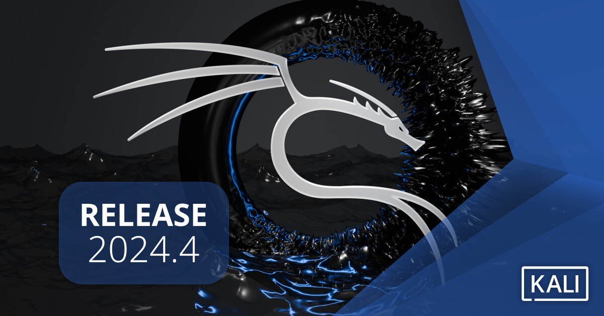 Kali Linux 2024.4 เปิดตัวพร้อมเครื่องมือใหม่ 14 รายการ ยกเลิกการรองรับ ...